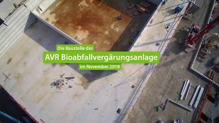 Die Baustelle der AVR Bioabfallvergärungsanlage im Oktober 2018