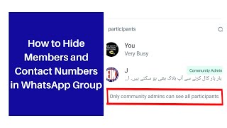How to hide Group Members in WhatsApp Group | How to hide Contact Numbers in WhatsApp Group