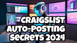 The Ultimate Guide to Automate Craigslist Ad Posting