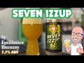 𝗦𝗲𝘃𝗲𝗻 𝗜𝗭𝗭𝘂𝗽 by 𝐄𝐪𝐮𝐢𝐥𝐢𝐛𝐫𝐢𝐮𝐦 𝐁𝐫𝐞𝐰𝐞𝐫𝐲 (7-up in Hazy IPA form!?)