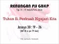 Renungan PJJ GBKP Minggu Ini Tgl. 11 - 17 Agt. 2024