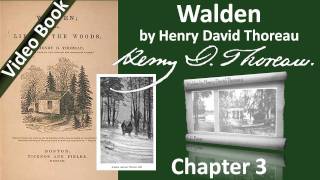 Chapter 03 - Walden by Henry David Thoreau - Reading