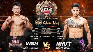 BÁN KẾT THẦN VÕ VIỆT NAM | MÙI TRỌNG VINH VS. TRẦN MINH NHỰT