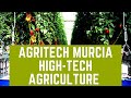 Agritech Murcia corporate video: leading companies in agricultural technology