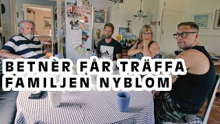 Betnér får träffa Päronen VLOGG