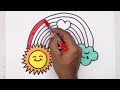 how to draw a cute rainbow 🌈 and sun 🌞 drawing painting u0026 coloring for kids and toddlers_🌈🎨