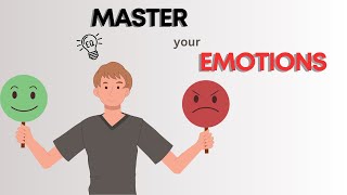 Master your Emotions in 12 Simple STEPS