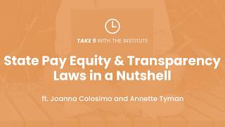 Take 5 | State Pay Equity & Transparency Laws in a Nutshell