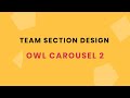 Team Section Design using Owl Carousel 2 | Jquery Plugins Tutorial