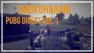 SMOKOHARAM PUBG DIGEST VOL.1