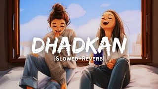Dhadkan - Jubin Nautiyal Song | Slowed And Reverb Lofi Mix