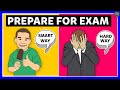 How To Prepare For Exam? Smart Way