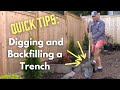 Tips for Digging and Backfilling a Trench