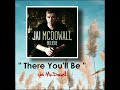 There You'll Be by: Jai McDowall Instrumental