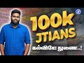 1 LAKH JTIANS | 8 MONTH OF JT | கல்வியே துணை