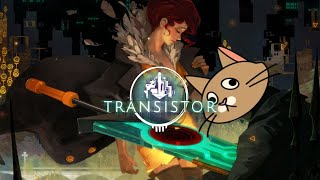Transistor Review | An Absolute Banger