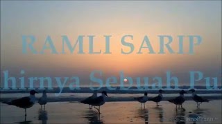 RAMLI SARIP - Lahirnya Sebuah Puisi ( with lyrics )