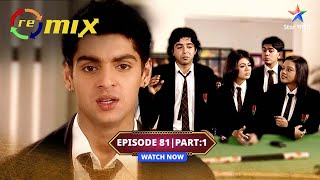 EPISODE-81 PART 01 | Remix | Tia-Meher ka patch-up #starbharat