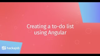 Demo: Creating a to-do list using Angular