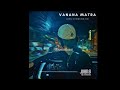 Vanana Matra - @JohnChamlingTV