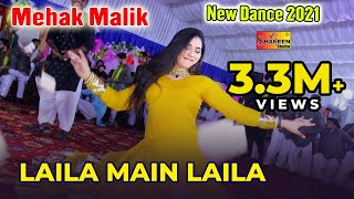 Laila Main Laila | Mehak Malik | Latest Bollywood Dance 2019 | Shaheen Studio