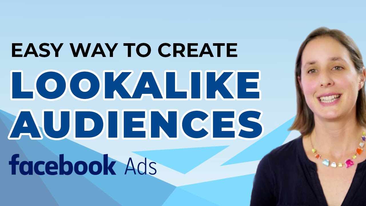 How To Create A Facebook Lookalike Audiences | Facebook Ads Guide - YouTube