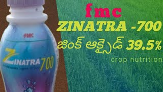 || FMC ZINATRA700 ZINK OXCID 39.5%||CROP NUTRITION AND || THE BEST ZINK LIQUID|||