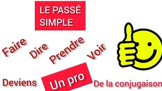 MASTER Les Verbes au Passé Simple avec Faire, Dire, Prendre, et Voir