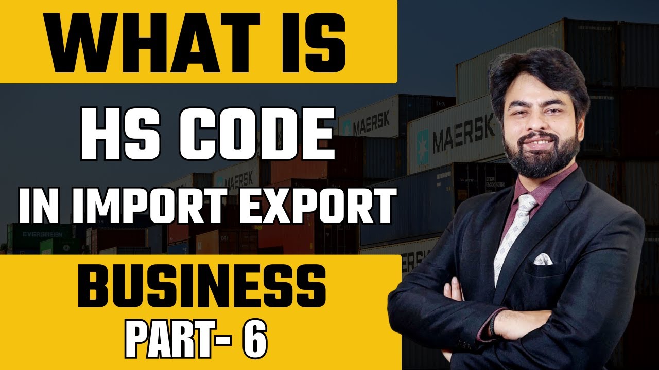 HS Codes Decoded: Essential Knowledge For Import-Export Success | HS ...