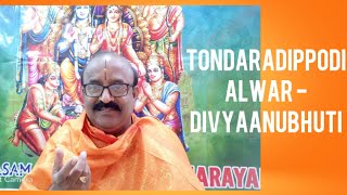 Tondaradippodi Alwar -Divyaanubhuti