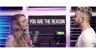 Calum Scott Leona Lewis - You Are The Reason  Monica Bejenaru And Razvan Raduca  Cover
