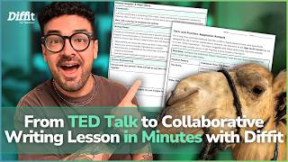 From TED Talk to Collaborative Writing Lesson in Minutes with Diffit