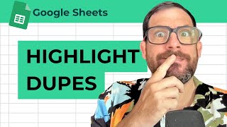 How to Highlight Duplicates in Google Sheets
