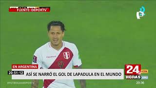 Perú vs. Paraguay: Así se narró el gol de Lapadula en el mundo
