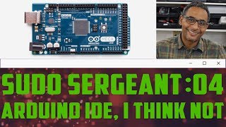 sudo Sergeant 04 - Ditch the Arduino IDE for the Linux Terminal