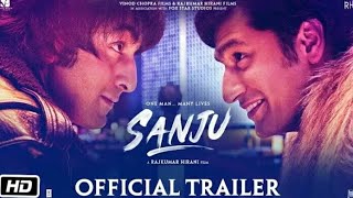 Sanju | Official Trailer | Ranbir Kapoor | Rajkumar Hirani | Releasing on 29th June