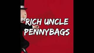 Rich Uncle Pennybags