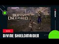 Bless Unleashed Divine Shieldmaiden