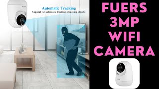 Fuers 3MP WiFi Camera