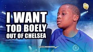 I Want Tod Boely Out of Chelsea ( Konam ) | Tunnel TV kids