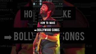 How To Make Bollywood Song - Like Arijit Singh 🎵 #flstudio #arijitsingh