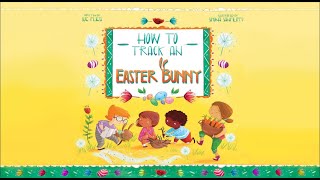 How To Track An Easter Bunny