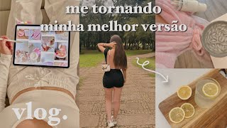 vlog: me tornando minha melhor versão 🤍