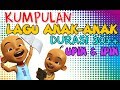 10 Lagu Anak Populer Versi Upin Ipin Durasi 30 Menit