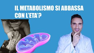 Metabolismo ed età: è vero che il metabolismo rallenta ?