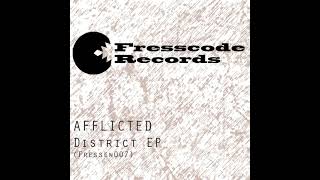 (Fressen007) 02. AFFLICTED - E.W.T.B.S_District EP