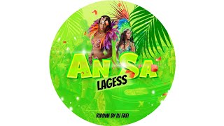 Lagess - AN SA (Riddim by DJ FAFI) [Audio] CARNAVAL 2023