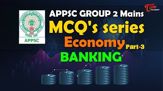 APPSC Group 2 Mains MCQ’s Series | Economy Part-3 | Banking | Tone Academy