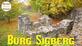 SIGBERG CASTLE in Vorarlberg | History, Myths, Legends | Castles Austria | 4k