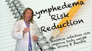 The best 3 ways to decrease the risk of lymphedema